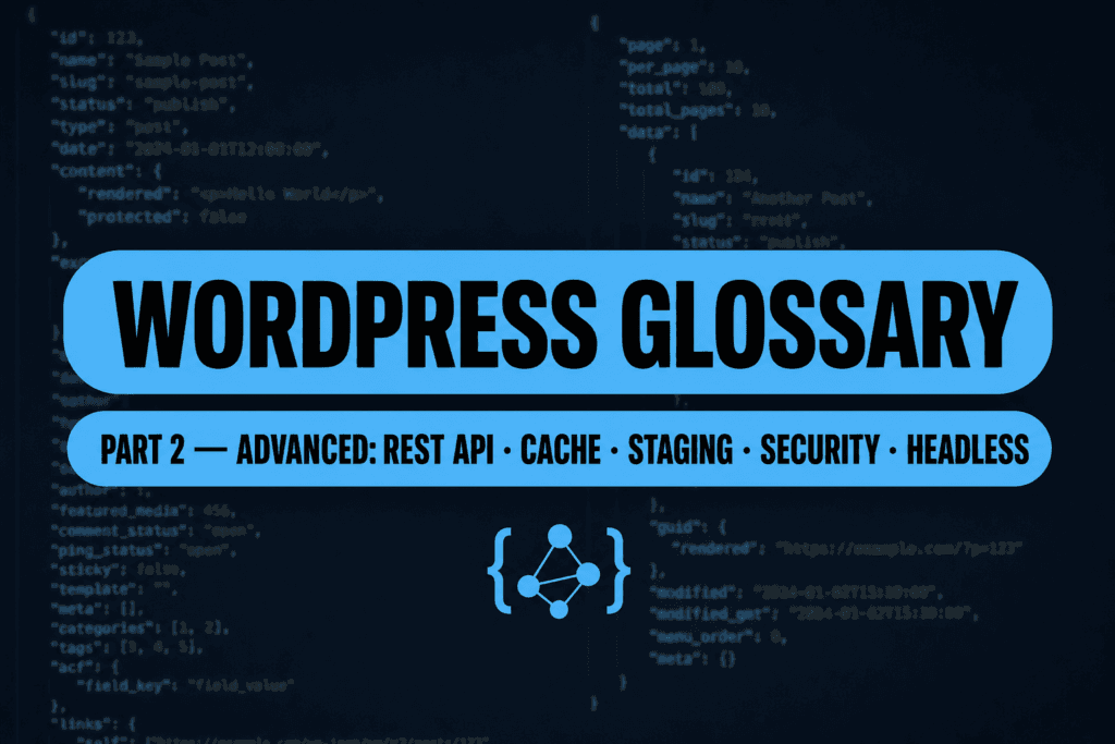 WordPress glossary of terms – part 2: advanced