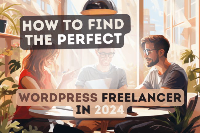 Effective Collaboration with WordPress Freelancers: A Practical Guide