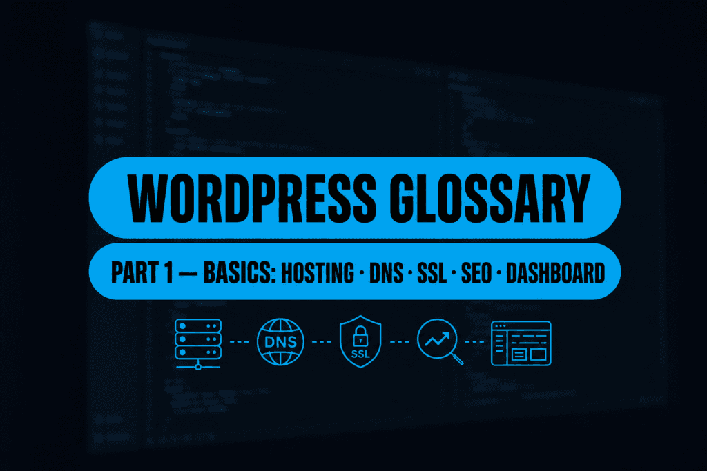 WordPress glossary of terms – part 1: basics